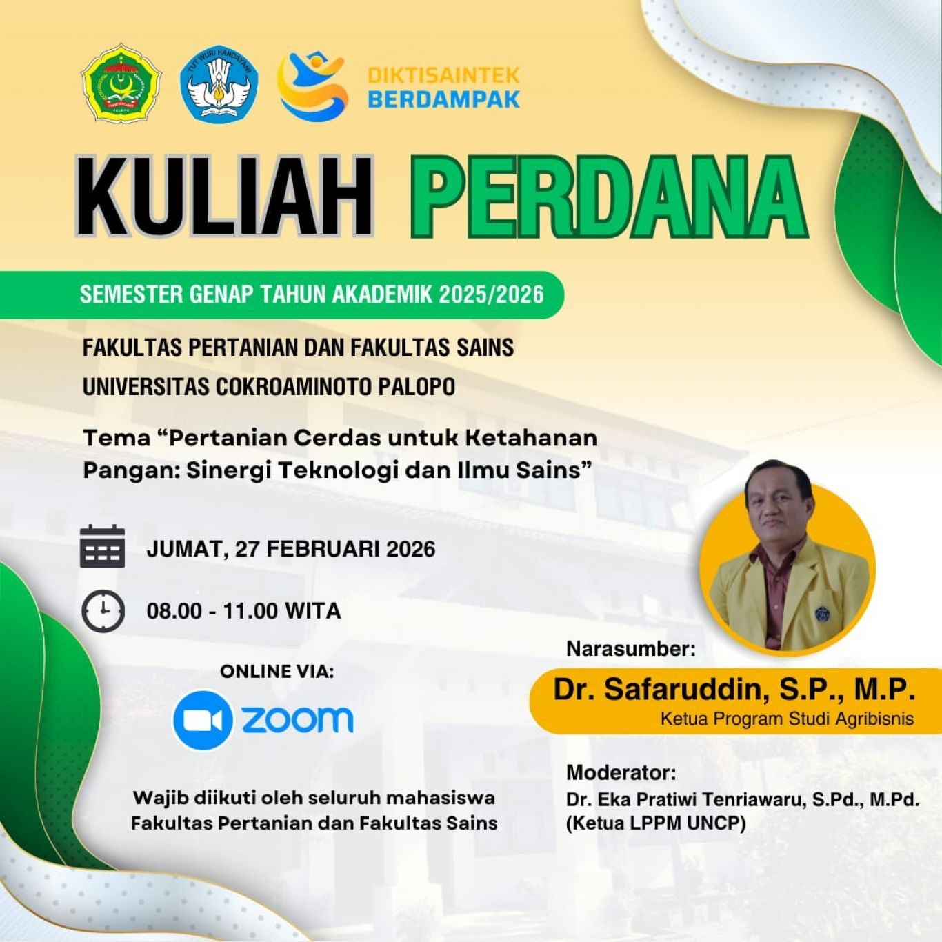 UNCP Gelar Kuliah Perdana Semester Genap TA 2025/2026: Sinergi Teknologi dan Ilmu Sains untuk Mewujudkan Pertanian Cerdas dan Ketahanan Pangan